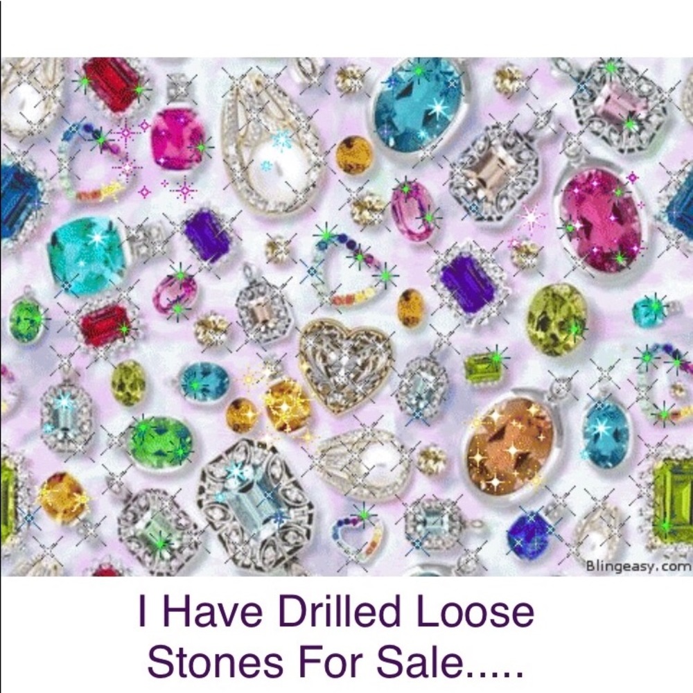 Drilled Loose Stones Available For Sale